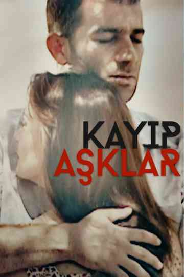 Kayıp Aşıklar Poster