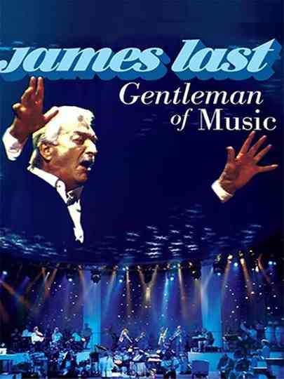 James Last  Gentleman of Music Poster