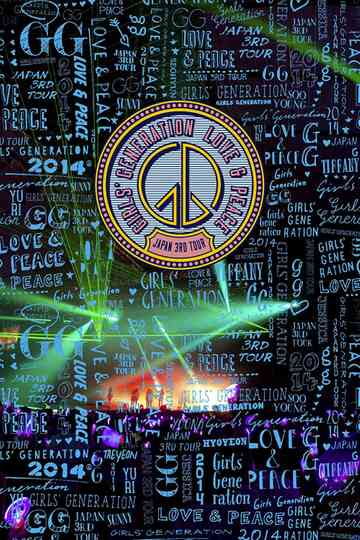 Girls' Generation ~LOVE & PEACE~ Japan 3rd Tour Poster