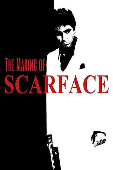 The Making of Scarface poster