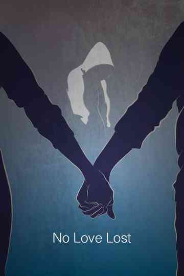 No Love Lost Poster