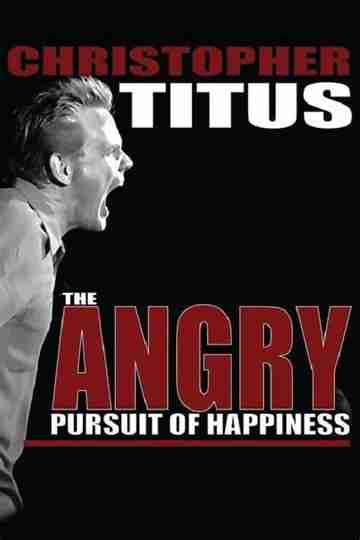 Christopher Titus: Angry Pursuit of Happiness Poster