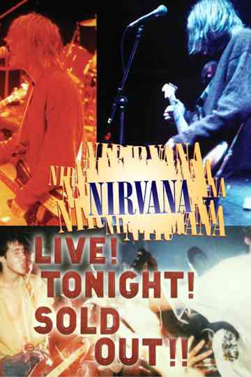 Nirvana: Live! Tonight! Sold Out!! Poster