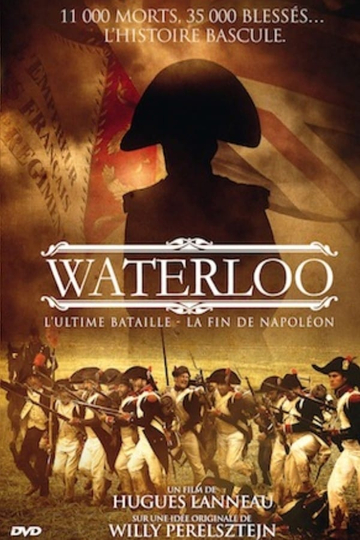 Waterloo - The Last Battle Poster