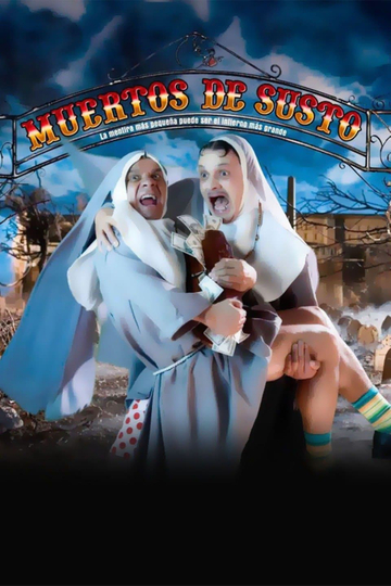 Muertos de susto