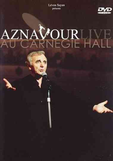 Charles Aznavour - Aznavour Live Au Carnegie Hall Poster