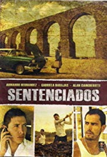 Sentenciados Poster