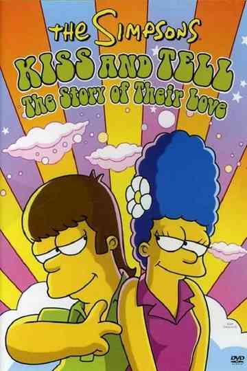 The Simpsons  Kiss and Tell The Story of Their Love Poster