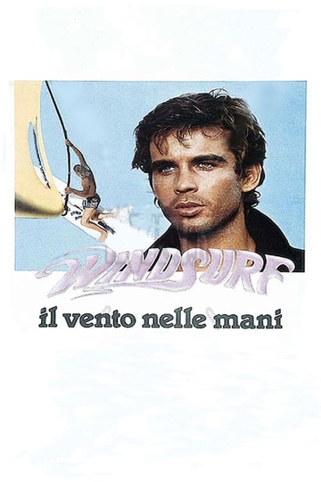 Windsurf  Il vento nelle mani Poster