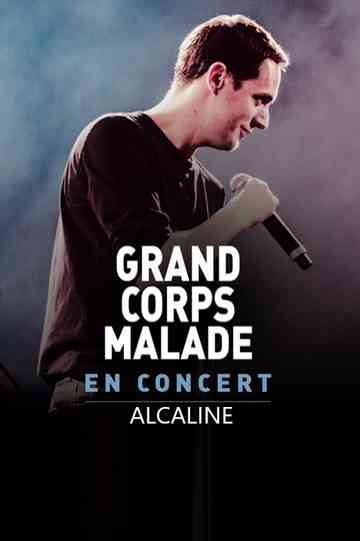 Grand Corps Malade Alcaline le Concert Poster