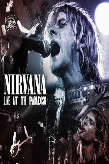 Nirvana: Live at the Paradiso poster