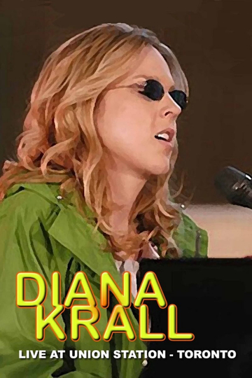 Diana Krall | Live at Union Station