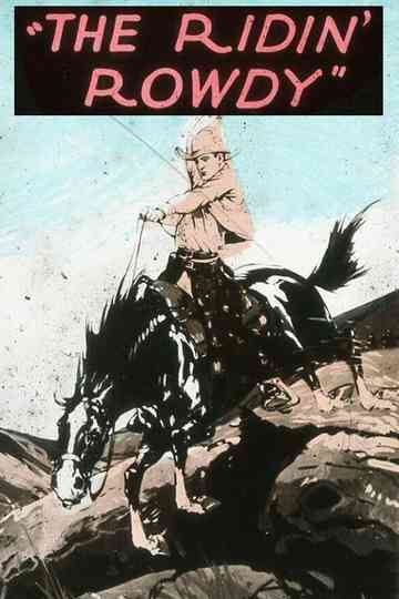 The Ridin Rowdy Poster