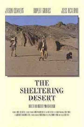 The Sheltering Desert Poster