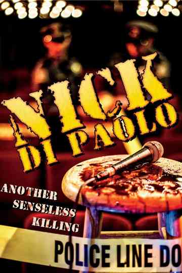 Nick Di Paolo Another Senseless Killing Poster
