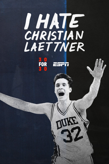 I Hate Christian Laettner Poster