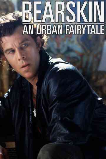 Bearskin An Urban Fairytale