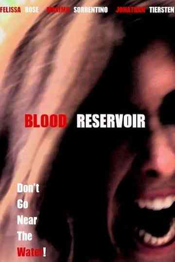 Blood Reservoir Poster