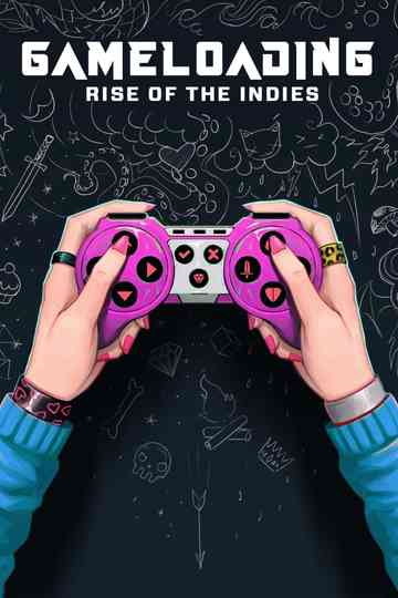 Gameloading: Rise of the Indies Poster