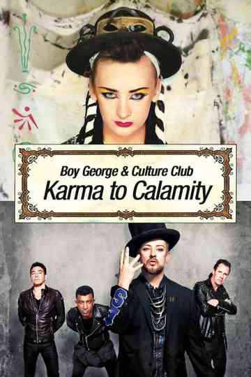 Boy George and Culture Club Karma to Calamity Poster