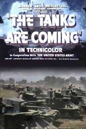 The Tanks Are Coming Poster