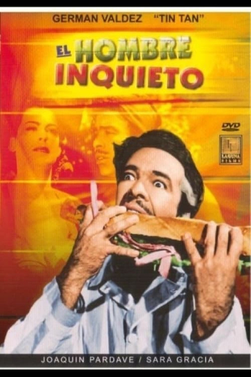 El hombre inquieto Poster