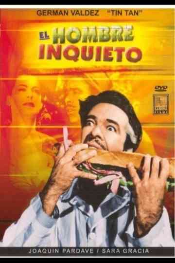 El hombre inquieto Poster