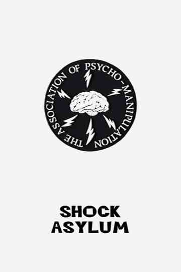 Shock Asylum Poster