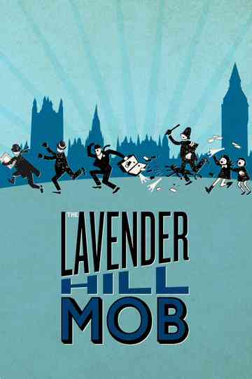 The Lavender Hill Mob Poster