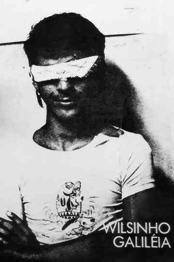 Wilsinho Galiléia Poster