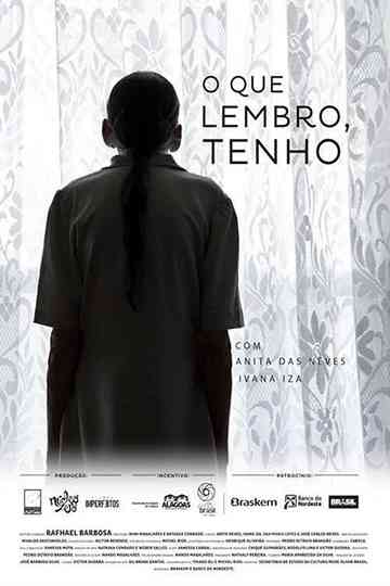 O Que Lembro Tenho Poster