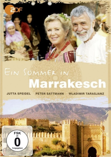 Ein Sommer in Marrakesch