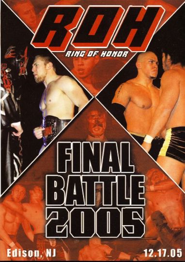 ROH Final Battle 2005