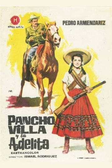 This Was Pancho Villa Second chapter Poster