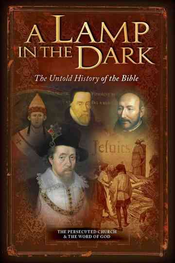 A Lamp in the Dark The Untold History of the Bible Poster