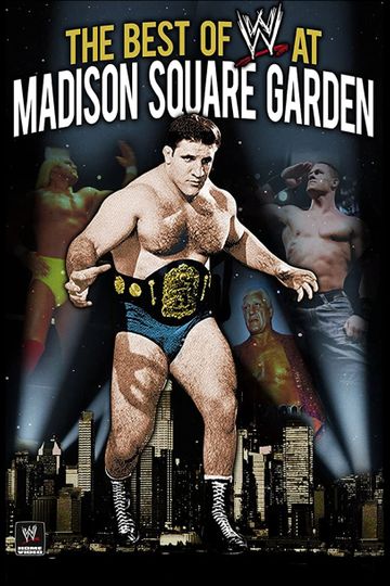 WWE Best of WWE at Madison Square Garden