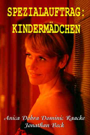 Spezialauftrag: Kindermädchen Poster