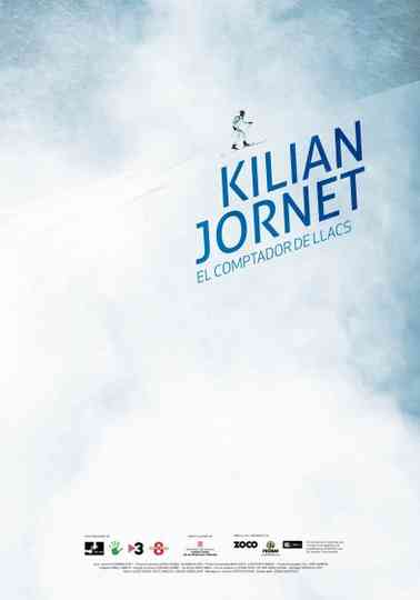 Kilian Jornet, el comptador de llacs Poster
