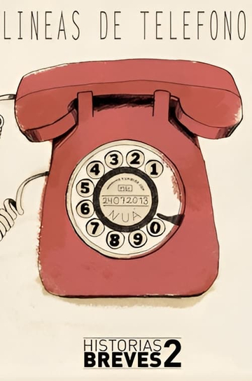 Historias Breves II: Telephones Lines Poster