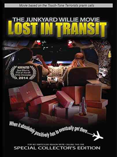 The Junkyard Willie Movie: Lost in Transit Poster