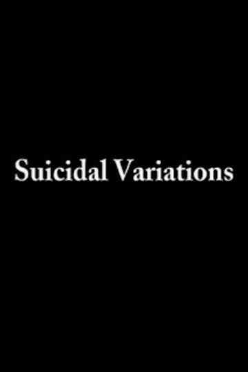 Suicidal Variations Poster