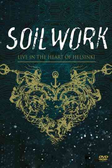 Soilwork  Live in the Heart of Helsinki poster