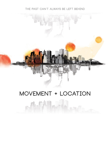 Movement + Location Poster