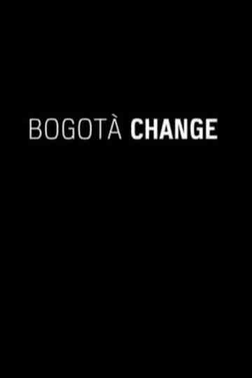 Bogotá Change Poster