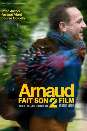 Arnaud fait son 2e film