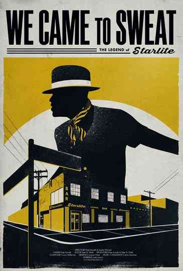 We Came to Sweat Poster