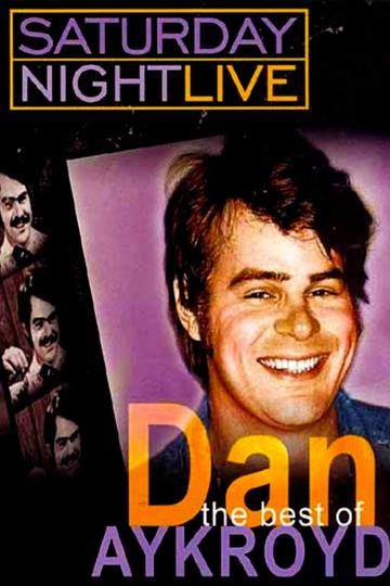 Saturday Night Live The Best of Dan Aykroyd Poster