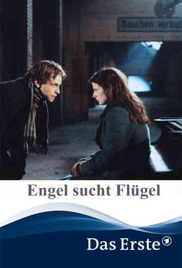 Engel sucht Flügel Poster