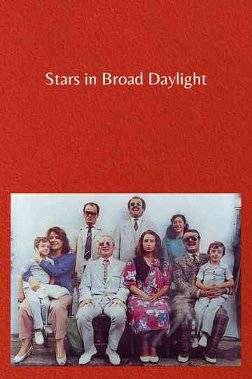 Stars in Broad Daylight Poster