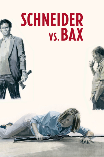 Schneider vs. Bax Poster